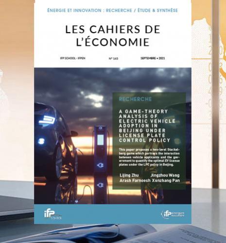 Les Cahiers de l’économie n°145 - "A Game-theory Analysis of Electric Vehicle Adoption in Beijing under License Plate Control Policy"